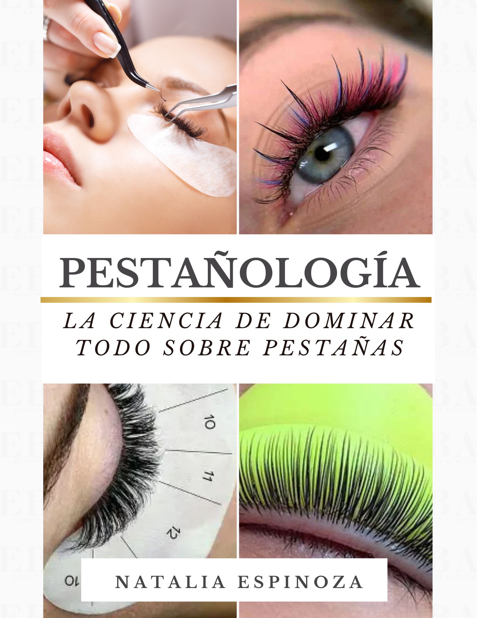 Pestañologia: La ciencia de saber todo en pestañas (Ebook)