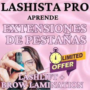 Lashista PRO: Curso Integral de Extensiones de Pestañas + Bono extra