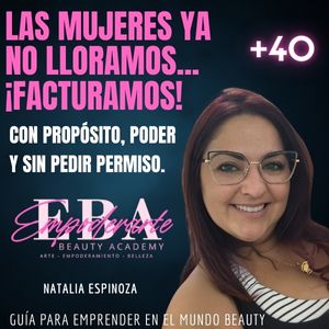 Las mujeres ya no lloramos, Facturamos